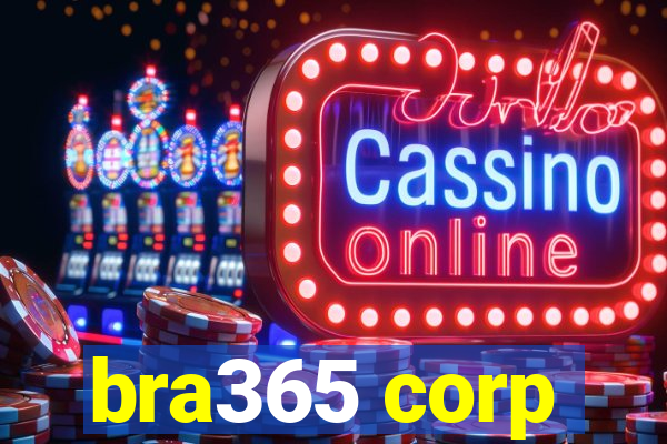 bra365 corp